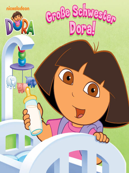 Title details for Große Schwester Dora by Nickelodeon Publishing - Available